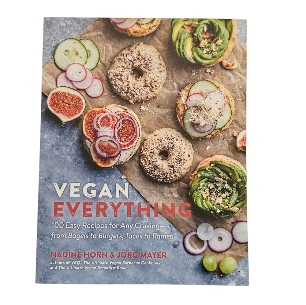 Vegan Everything: 100 Easy Recipes For Every Craving 2019